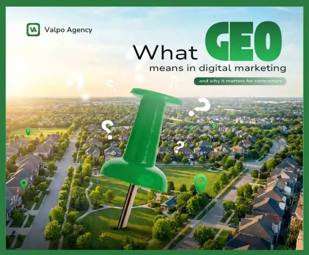 Explaining GEO targeting in digital marketing for contractors and its impact on lead generation.